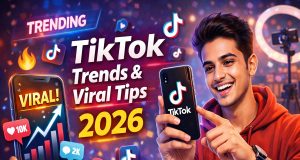 TikTok ট্রেন্ড এবং ভাইরাল হওয়ার কৌশল (২০২৬ গাইড) TikTok ট্রেন্ড এবং ভাইরাল হওয়ার কৌশল ২০২৬ | সহজ গাইডে ভিডিও ভাইরাল করুন