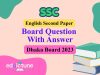 এস.এস.সি ইংরেজি ২য় পত্র ঢাকা বোর্ড ২০২৩ সমাধান SSC English 2nd Paper Dhaka Board 2023 Solution