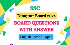 এস.এস.সি ইংরেজি ২য় পত্র দিনাজপুর বোর্ড ২০২৪ সমাধান SSC English 2nd Paper Dinajpur Board 2024